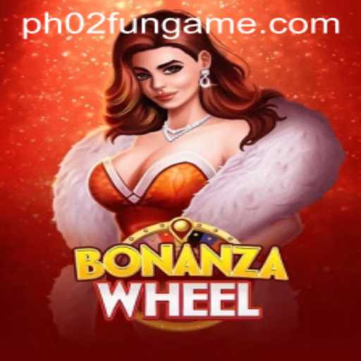 Exploring the Thrills of BonanzaWheel: A New Era of Gaming with PH02.FUN